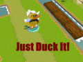 Spel Just Duck It!