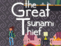 Spel The great tsunami thief