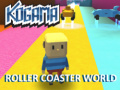Spel Kogama Roller Coaster World