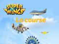 Spel Super Wings: Le course  