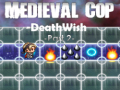 Spel Medieval Cop Deathwish Part 2