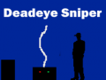 Spel Deadeye Sniper
