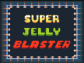 Spel Super Jelly Blaster