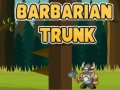 Spel Barbarian Trunk