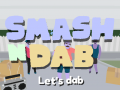 Spel Smash N Dab