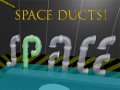Spel Space Ducts!