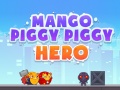 Spel Mango Piggy Piggy Hero