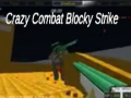 Spel Crazy Combat Blocky Strike