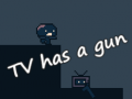 Spel TV has a gun