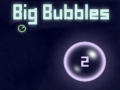 Spel Big Bubbles