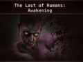 Spel The Last of Humans Awakening