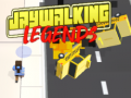 Spel Jaywalking Legends