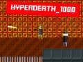 Spel Hyperdeath_1000