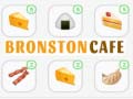 Spel Bronston Cafe