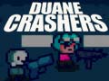 Spel Duane Crashers