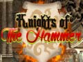 Spel Knights of the Hammer