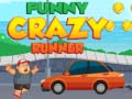 Spel Funny Crazy Runner