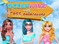 Spel Ocean Voyage With BFF Princess