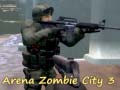 Spel Arena Zombie City 3