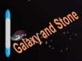 Spel Galaxy and Stone
