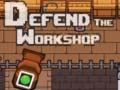 Spel Defend the Workshop