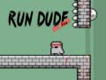 Spel Run Dude Demo