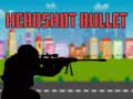 Spel Headshot Bullet