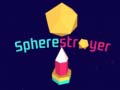 Spel Spherestroyer