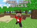 Spel Pixel Craft Match 3