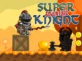 Spel Super Knight Adventure
