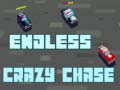 Spel Endless Crazy Chase