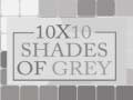 Spel 10x10 Shades of Grey