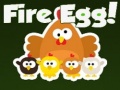 Spel Fire Egg!
