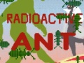 Spel Radioactive Ant