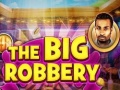 Spel The Big Robbery