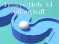 Spel Tenkyu Hole 3d rolling ball