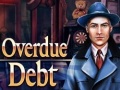 Spel Overdue Debt