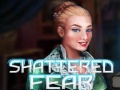 Spel Shattered Fear
