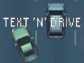 Spel Text 'n' Drive