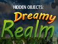 Spel Hidden Objects: Dreamy Realm