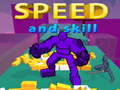 Spel Speed And Skill