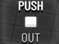 Spel Push Out
