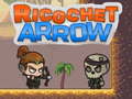 Spel Ricochet Arrow