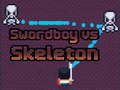 Spel Swordboy Vs Skeleton