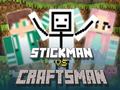 Spel Stickman vs Craftsman