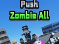 Spel Push Zombie All