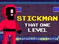 Spel Stickman That One Level