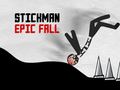 Spel Stickman Epic Fall