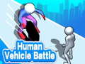 Spel Human Vehicle Battle 