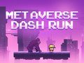 Spel Metaverse Dash Run